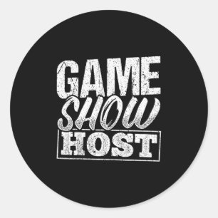 Game Show Host - Party Trivia Night Gamer Entertai Classic Round Sticker