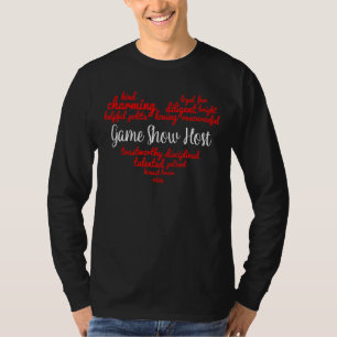 Game Show Host T-Shirt