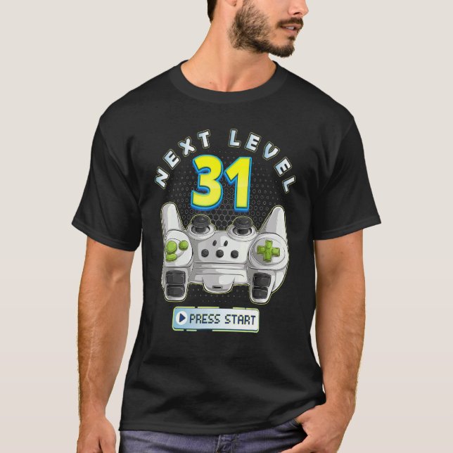 Gamer 31th Birthday Next Level 31 Game Controller  T-Shirt (Front)