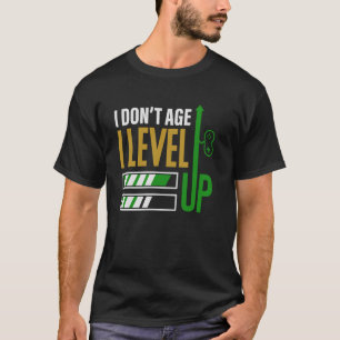 Gamer Birthday Boy I Don't Age I Level Up - Funny T-Shirt