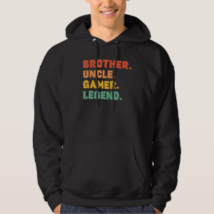 Gamer Brother Uncle Gaming Legend Mens Video Game Hoodie