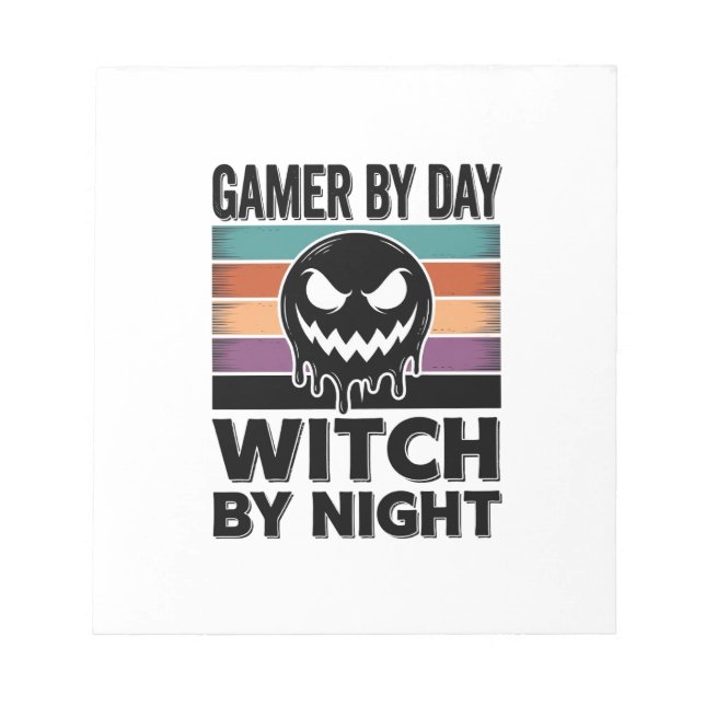 Gamer By Day Witch By Night Retro Halloween Design Notepad (Front)