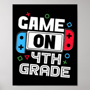 Gamer Ck To School Funny Game 4th Grade Kids Boys  Poster