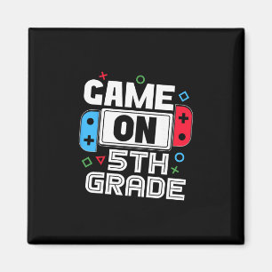 Gamer Ck To School Funny Game 5th Grade Kids Boys Magnet