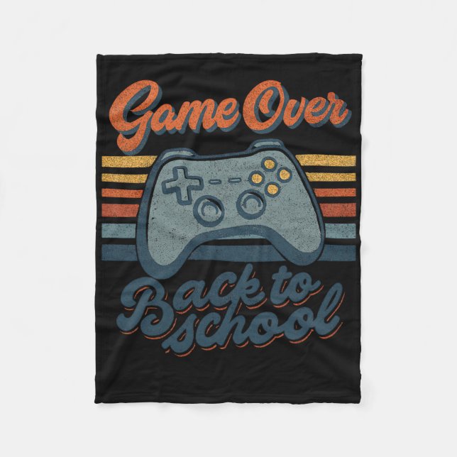 Gamer Ck To School Kids Teachers Game Over Ck To S Fleece Blanket (Front)