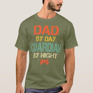 Gamer Dad Dad by Day Guardian By Night Gaming T-Shirt