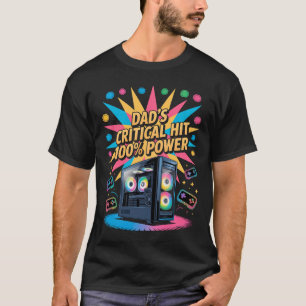 Gamer Dad Tshirt Dad's Critical Hit 100% Power