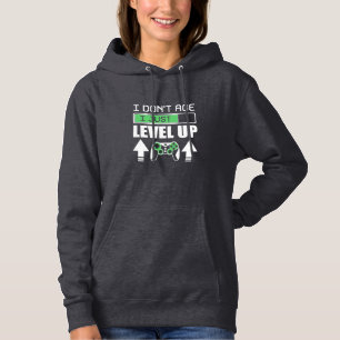Gamer Do Not Age I Just Level Up Hoodie