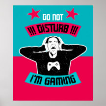 Gamer Do Not Disturb Funny Sign
