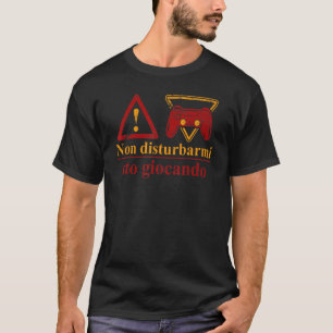 Gamer Don't Disturb Me I'm Playing Idea Gaming T-Shirt