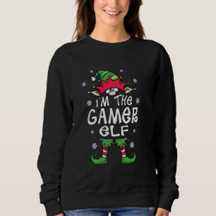 Gamer Elf Funny Christmas Humour   I’m The Elf Sweatshirt