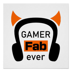 gamer fab-ever poster