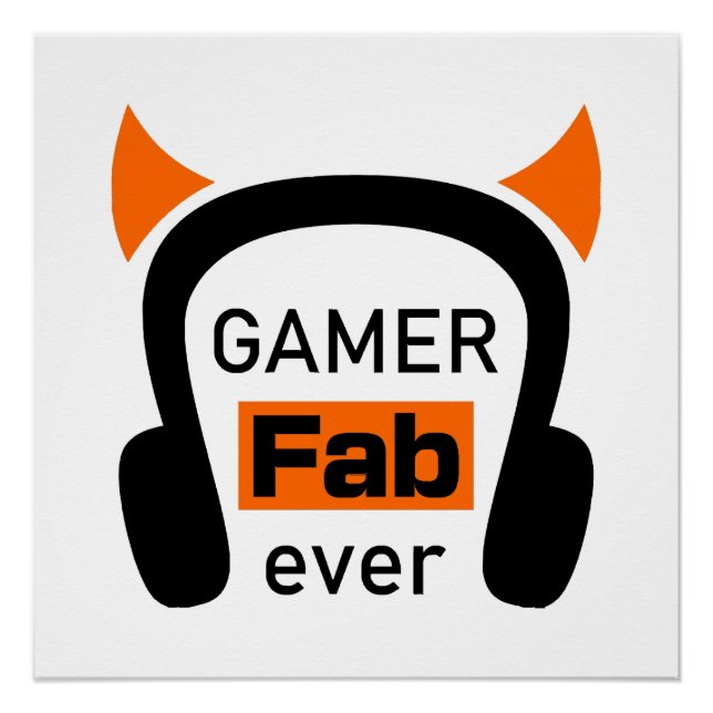 gamer fab-ever poster (Front)