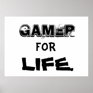 Gamer for Life poster