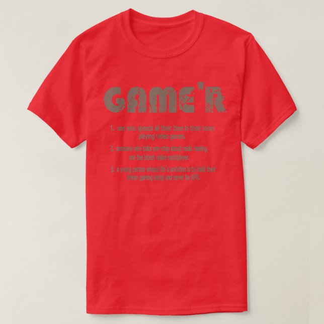 Game'r Funny Gamer Definition Video Games Gaming T T-Shirt (Design Front)