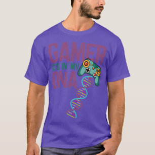 Gamer Gamer Its In My DNA T-Shirt