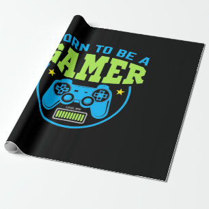 Gamer Gift Born To Be A Gamer Wrapping Paper