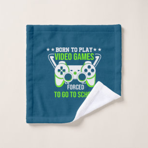 Gamer Gift Born To Play Video Games Wash Cloth