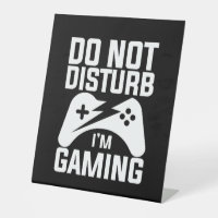 Gamer Gift | Do Not Disturb I Am Gaming