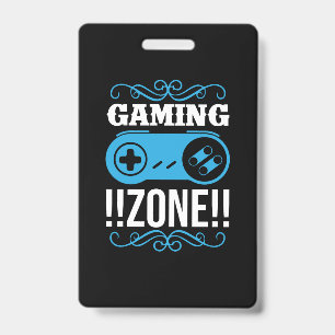 Gamer Gift Gaming Zone ID Badge