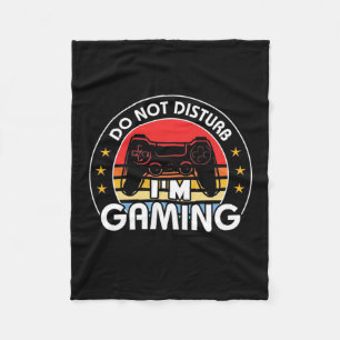 Gamer Gift I Am Gaming Do Not Disturb Fleece Blanket