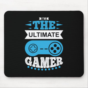 Gamer Gift I Am The Ultimate Gamer Mouse Pad