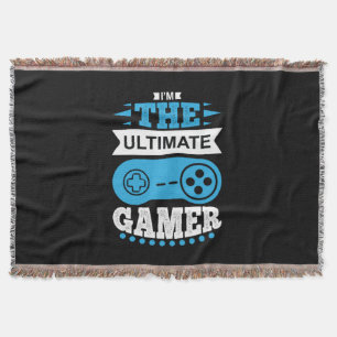 Gamer Gift I Am The Ultimate Gamer Throw Blanket