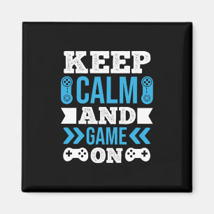 Gamer Gift Keep Calm And Game On Magnet
