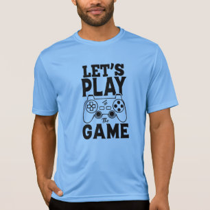 Gamer Gift - Let's Play the Game T-Shirt