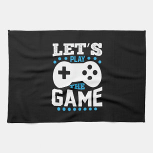 Gamer Gift Lets Play The Game Tea Towel