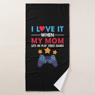 Gamer Gift My Mom Lets Me Play Video Game Bath Towel
