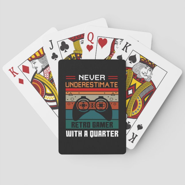 Gamer Gift Never Underestimate Retro Game Playing Cards (Back)