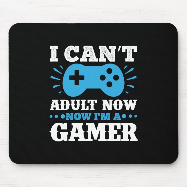 Gamer Gift Now I Am A Gamer Mouse Pad (Front)
