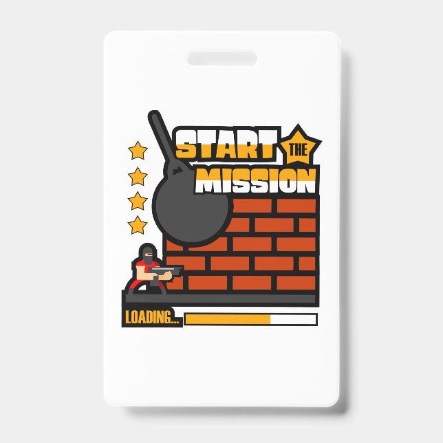 Gamer Gift Start The Mission ID Badge (Front)