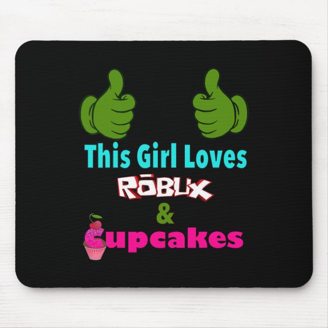 Gamer Girl Design Saying This Girl Loves Robux And Mouse Pad (Front)