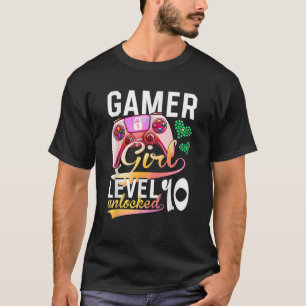 Gamer Girl Level 10 Unlocked Video Game 10th Birth T-Shirt