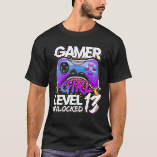 Gamer Girl Level 13 Unlocked Video Game Birthday P T-Shirt