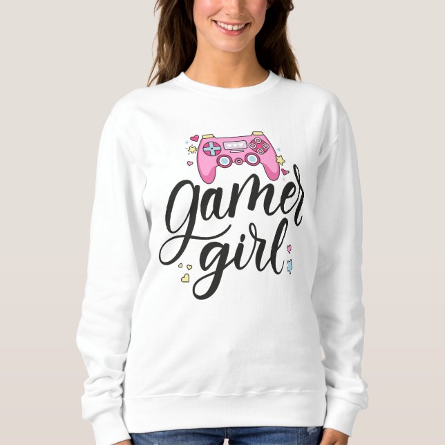 Gamer Girl Sweatshirt (Front)