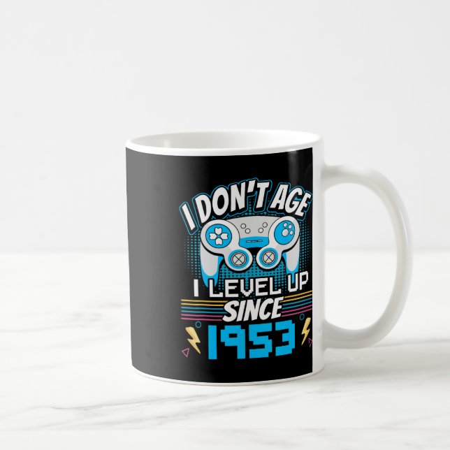 Gamer I Don't Age I Level Up Since 1953 Gaming Bir Coffee Mug (Right)