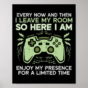 Gamer I Leave My Room Funny Gaming Men Boys Kids T Poster