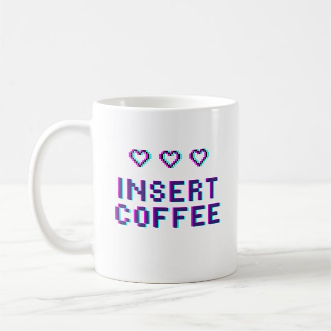 Gamer 'Insert Coffee' Mug (Left)