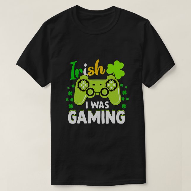 Gamer Irish Games Funny Saint Patrick Day Gamer T-Shirt (Design Front)