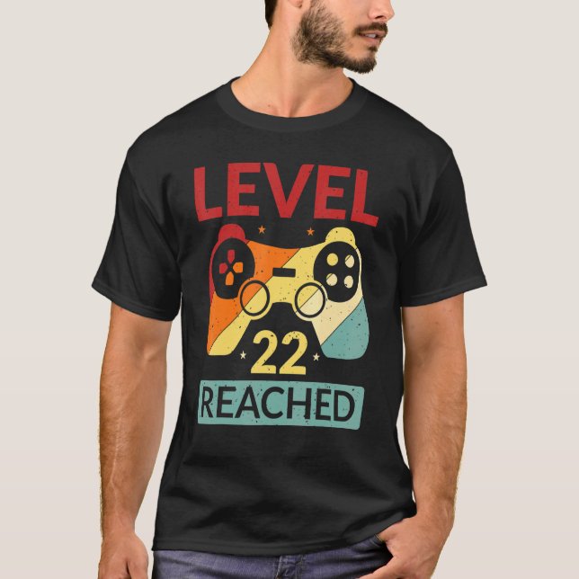 Gamer Level 22 Reached  22nd Birthday T-Shirt (Front)