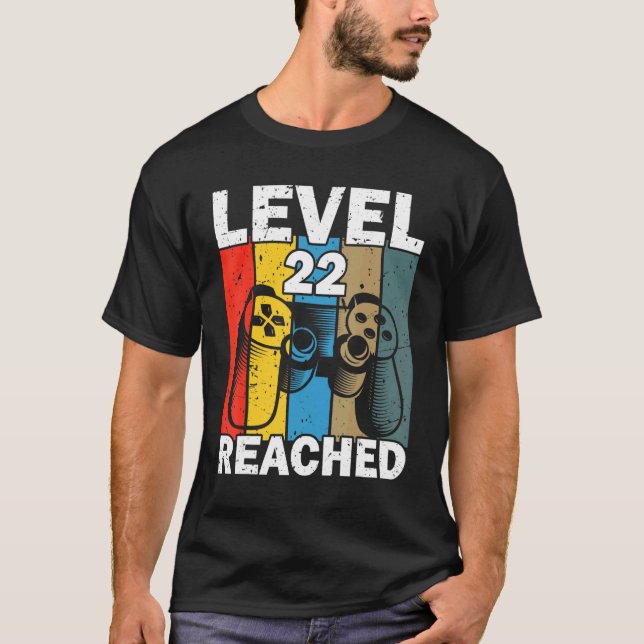 Gamer Level 22 Reached  22nd Birthday T-Shirt (Front)