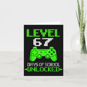 Gamer Level 6 7 Unlocked 100th Day Of School Meme  Card
