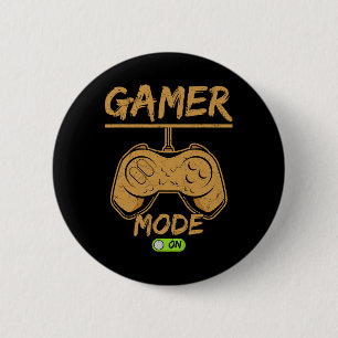Gamer Mode On – Perfect For Hardcore Players  6 Cm Round Badge