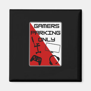 Gamer Parking Only 1 Magnet