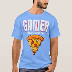 Gamer Powered By Pizza T-Shirt