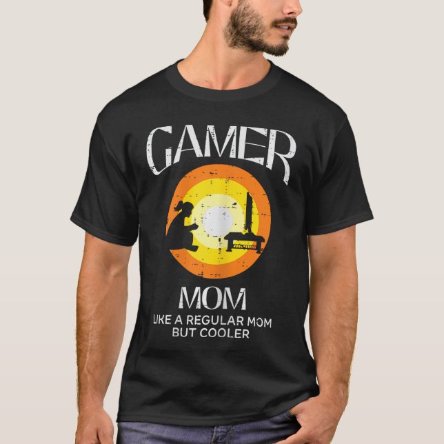 Gamer s Video Games Boys Men Girls Gift Gamer Mom  T-Shirt (Front)