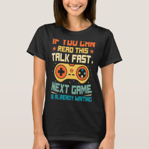 Gamer Saying If You Can Read This Gaming Headset T-Shirt